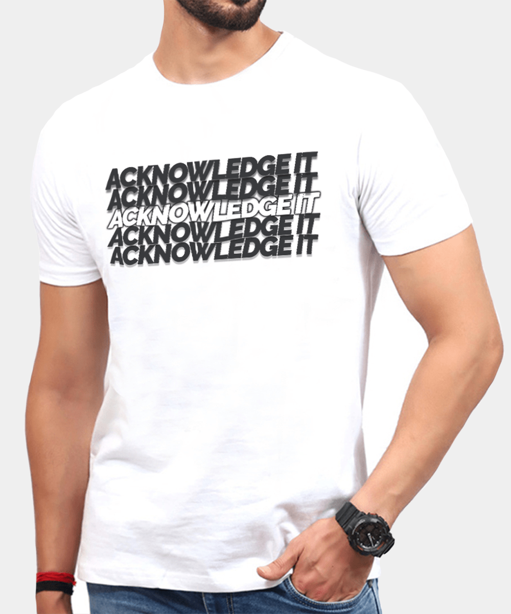 white-t-shirt-for-men-printed-acknowledge-it