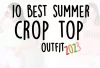 Best Summer Crop Tops Outfits to Buy in 2023